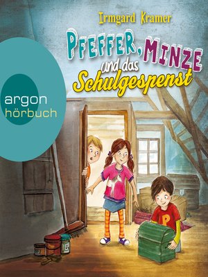 cover image of Pfeffer, Minze und das Schulgespenst